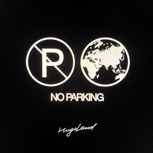 No Parking by Hugo Loud