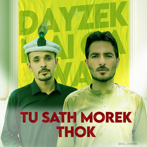 Shan Ahmad - Tu Sath Morek Thok