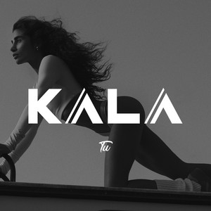 Tu by Dj Kala