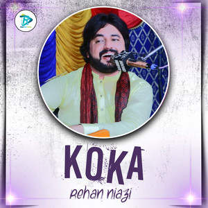 Rehan Niazi - Koka