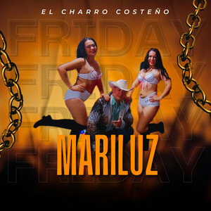 El Charro Costeño - Mariluz