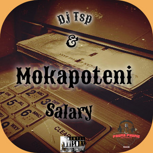 Salary by Dj Tsp, Mokapoteni