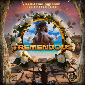 Tremendous by Kyro theEgypshxn