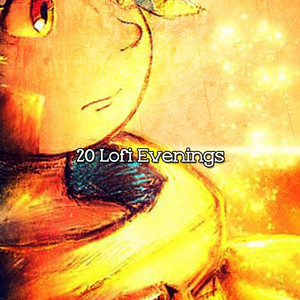 20 Lofi Evenings album