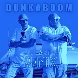Ner På Stan (Alternate Mix) by Dunkaboom