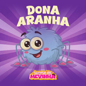 DONA ARANHA by TURMA DA MEVINHA