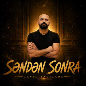 Səndən Sonra by Cavid Tagizade