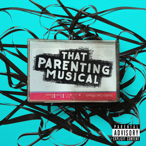 A Bad Rap by Christopher Jackson, Kara Lindsay, That Parenting Musical Company, Graham Fuller, Kristina Fuller