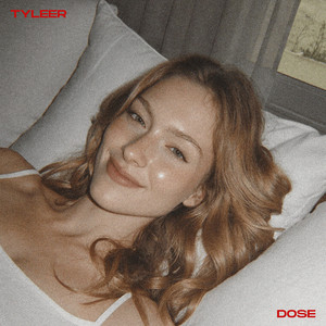 Dose by Tyleer