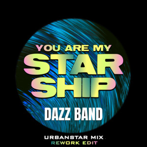 You Are My Starship - Rework Edit (Urbanstar Mix)