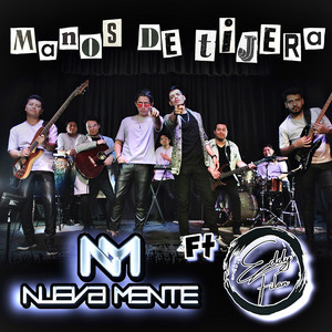 Nueva Mente - Manos de Tijera (feat. Eddy Filan)
