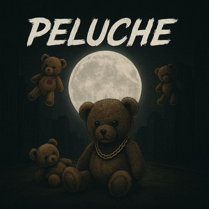 PELUCHE by justin la fama