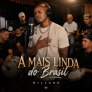 A Mais Linda do Brasil by Willgnn