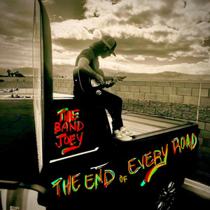 The End Of Every Road by The Band Joey