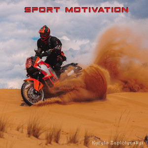 Kyrylo Zaplotynskyi — Sport Motivation