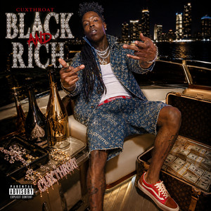 Black And Rich by CUXTHROAT