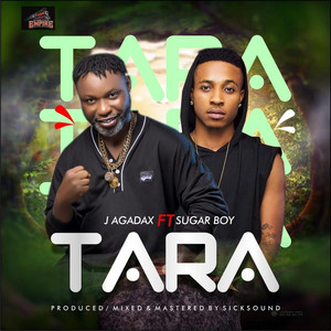 TARA by J Agadax, Sugarboy