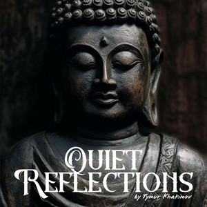 Quiet Reflections