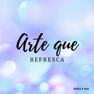 Arte que REFRRESCA by MISUI CTDS