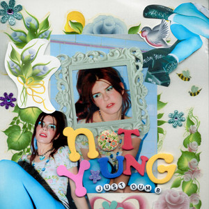 Catie Turner - Not Young, Just Dumb