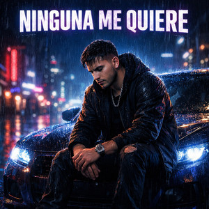 Ninguna Me Quiere by Samire Fresh Line