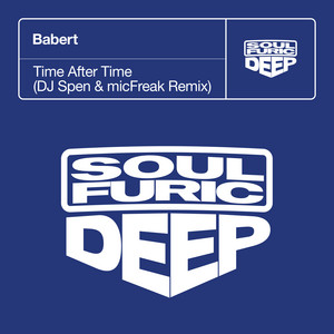 Time After Time - DJ Spen & micFreak Remix by Babert, DJ Spen, micFreak