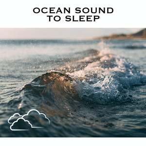 Ocean Sound To Sleep