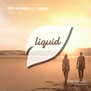 You + Me - Original Mix by Grim Avenue, skipsmic