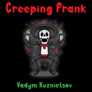Creeping Prank