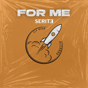For Me - Single Edit by Serite