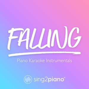 Sing2Piano - Falling (Originally Performed by Harry Styles) [Piano Karaoke Version]