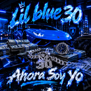 Ahora Soy Yo by lil blue 30