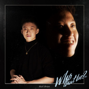 Who That Be by Rich Brian