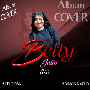 Betty julio - Ita rosa