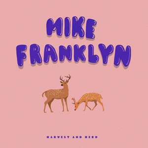 Mike Franklyn - Catching Barney