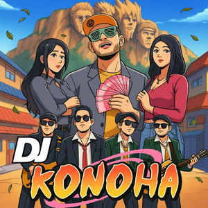 DJ KONOHA (Remix)