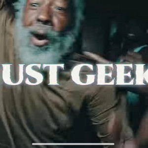 Just Geek by Dripalogic, Say Drilly, Blizzy Drilly, Kiddshawnx, David Drilly, Bfm Zayy