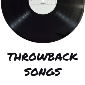 Throwback Songs