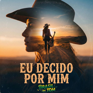 Eu Decido Por Mim