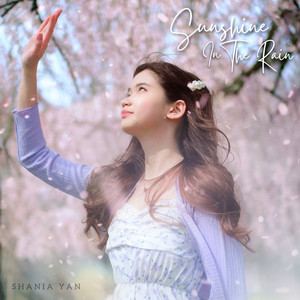 Shania Yan - Sunshine in the Rain