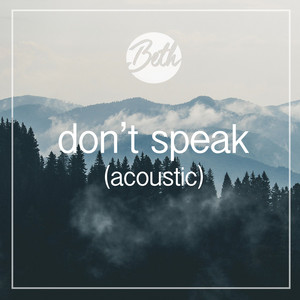 Don't Speak - Acoustic - undefined | Song Album Cover Artwork