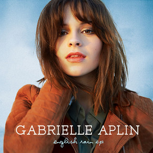 English Rain EP - EP by Gabrielle Aplin | Spotify