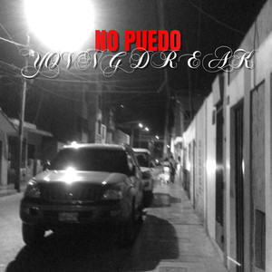 No puedo by Yovng Dreak