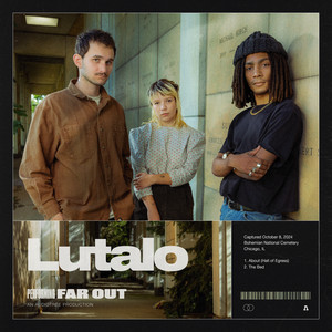 Lutalo | Far Out