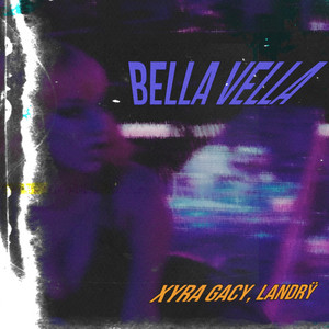 Bella Vella