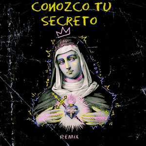 Alar3 - Conozco Tu Secreto (Remix)
