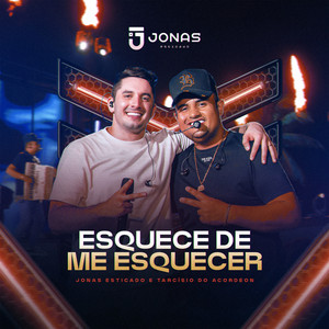 Esquece de Me Esquecer (Ao Vivo)
