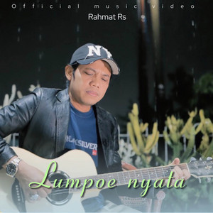 Rahmat Rs - Lumpoe Nyata