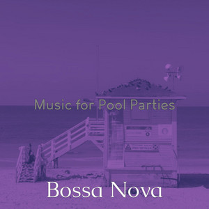 Music for Pool Parties album