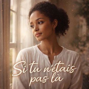 aupieddelautel & prière d’une mère - Si tu n’étais pas là